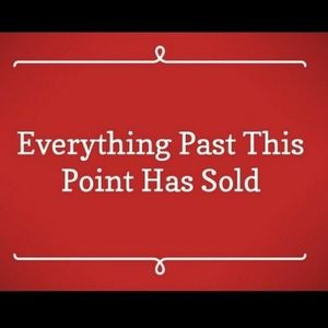 Everything past this point is sold! Thank you!